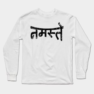 Namaste | नमस्ते  -  Devanagari Script {Vintage} Long Sleeve T-Shirt